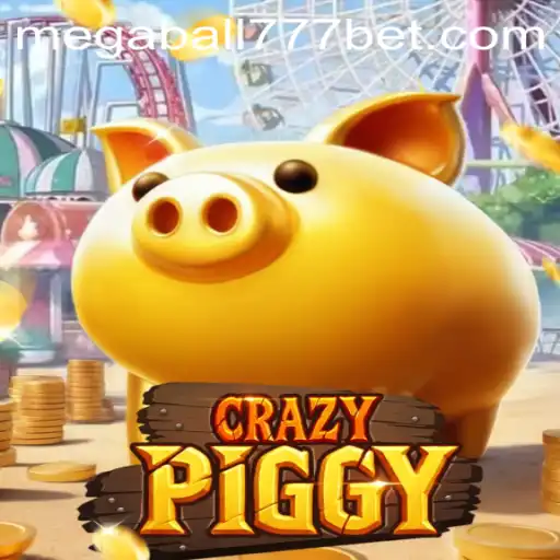 Unveiling the Excitement of CrazyPiggy and MegaBall777