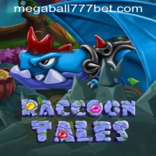RaccoonTales and MegaBall777: Embark on a Mysterious Adventure